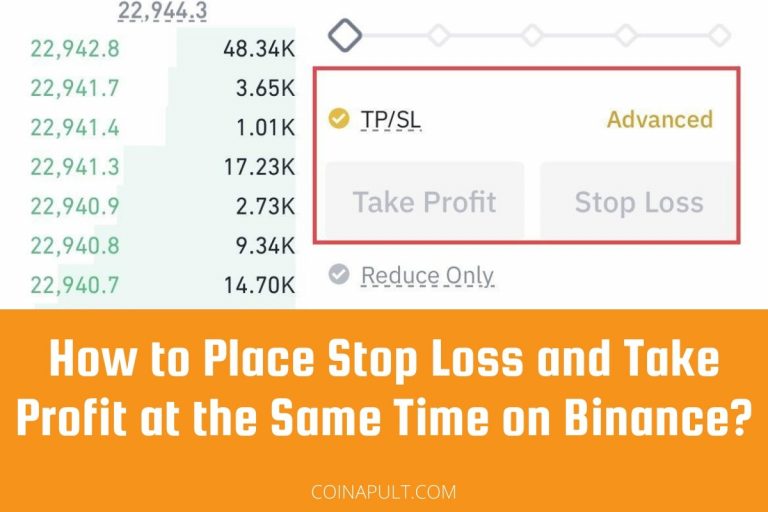 How to Place Stop Loss and Take Profit at the Same Time on Binance? Coinapult